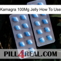 Kamagra 100Mg Jelly How To Use viagra4